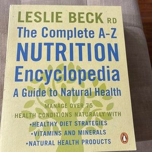 Leslie Beck rd The complete A-Z nutrition encyclopedia